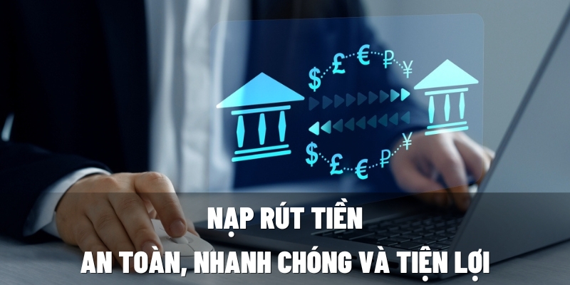 nap rut tien